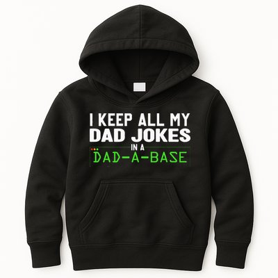I Keep All My Dad Jokes In A Dad A Base Dad Sarcastic Funny Kids Hoodie