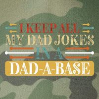 I Keep All My Dad Jokes In A Dad A Base Legacy Tie Dye Trucker Hat