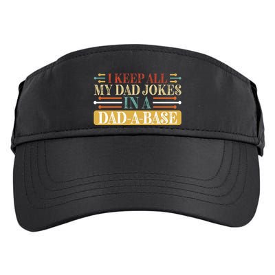 I Keep All My Dad Jokes In A Dad A Base Adult Drive Performance Visor