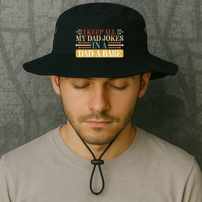 I Keep All My Dad Jokes In A Dad A Base Bucket Hat