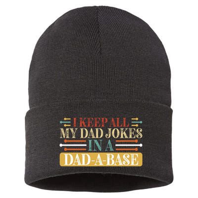 I Keep All My Dad Jokes In A Dad A Base Sustainable Knit Beanie