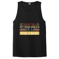 I Keep All My Dad Jokes In A Dad A Base PosiCharge Competitor Tank