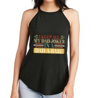 I Keep All My Dad Jokes In A Dad A Base Women's Perfect Tri Rocker Tank