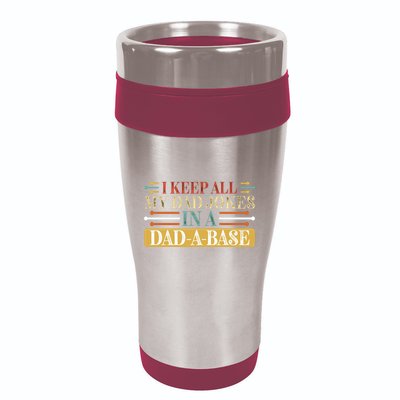 I Keep All My Dad Jokes In A Dad A Base 16oz Travel Tumbler