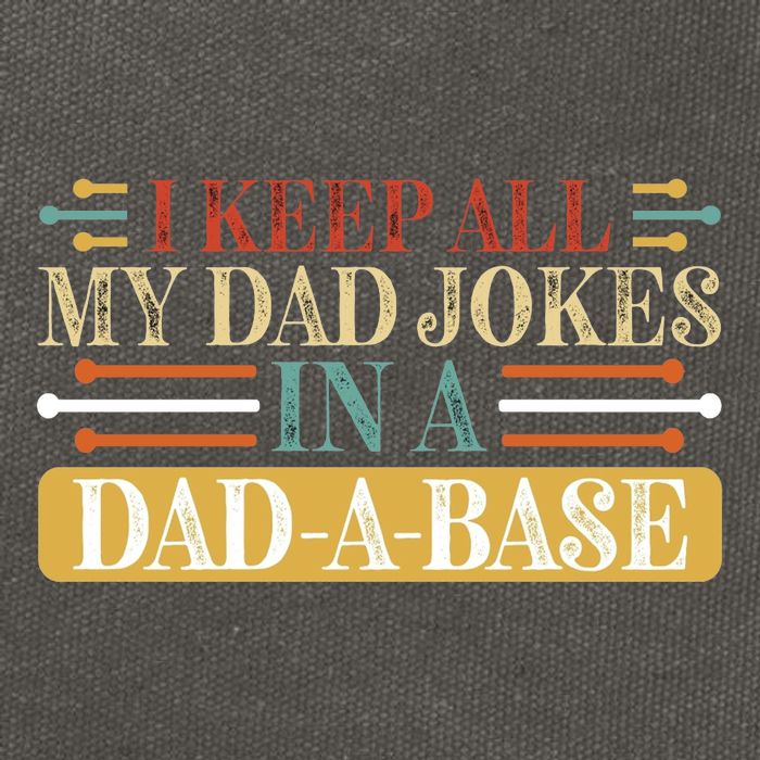 I Keep All My Dad Jokes In A Dad A Base Cotton Canvas Backpack