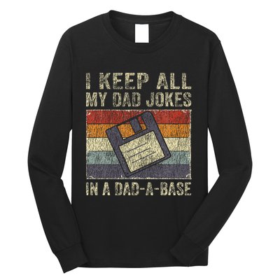 I Keep All My Dad Jokes In A DadABase Vintage Father Dad Long Sleeve Shirt