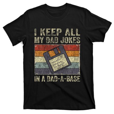 I Keep All My Dad Jokes In A DadABase Vintage Father Dad T-Shirt