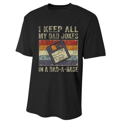 I Keep All My Dad Jokes In A DadABase Vintage Father Dad Performance Sprint T-Shirt