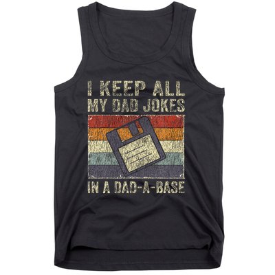 I Keep All My Dad Jokes In A DadABase Vintage Father Dad Tank Top