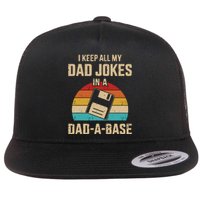 I Keep All My Dad Jokes In A DadABase Vintage Fathers Day Flat Bill Trucker Hat