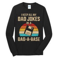 I Keep All My Dad Jokes In A DadABase Vintage Fathers Day Tall Long Sleeve T-Shirt