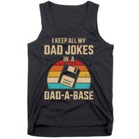 I Keep All My Dad Jokes In A DadABase Vintage Fathers Day Tank Top