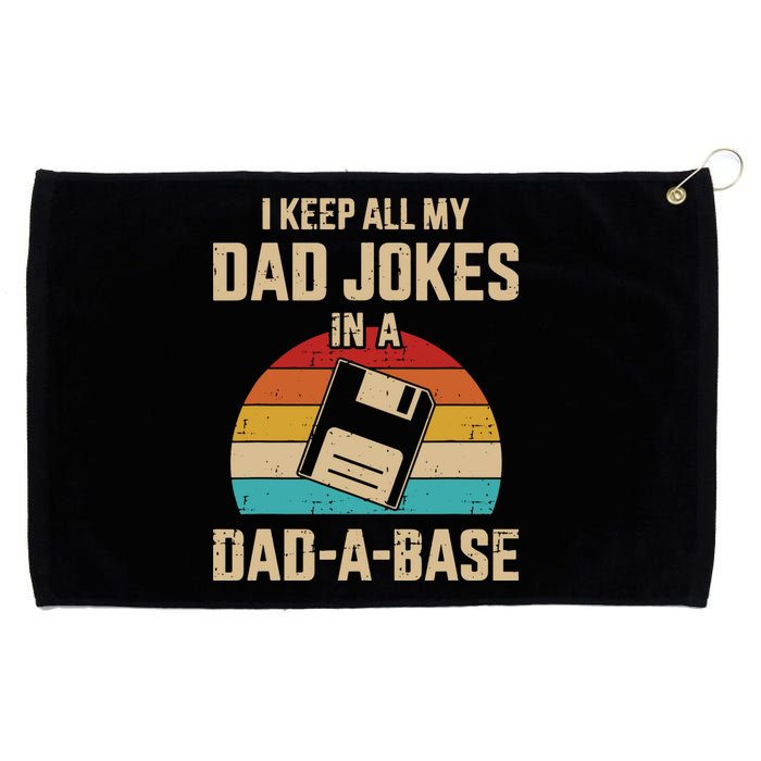 I Keep All My Dad Jokes In A DadABase Vintage Fathers Day Grommeted Golf Towel