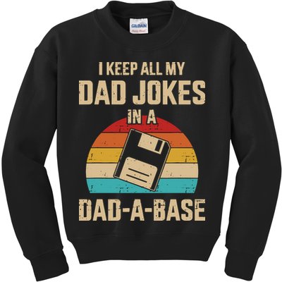 I Keep All My Dad Jokes In A DadABase Vintage Fathers Day Kids Sweatshirt