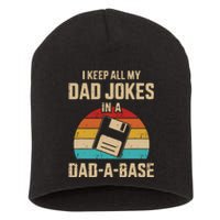 I Keep All My Dad Jokes In A DadABase Vintage Fathers Day Short Acrylic Beanie