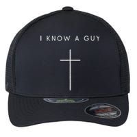 I Know A Guy Cross Minimalist Christian Religious Jesus Flexfit Unipanel Trucker Cap