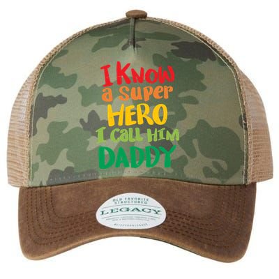I Know A Super Hero I Call Him Daddy Legacy Tie Dye Trucker Hat
