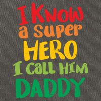 I Know A Super Hero I Call Him Daddy Cotton Canvas Backpack