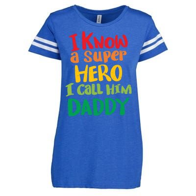 I Know A Super Hero I Call Him Daddy Enza Ladies Jersey Football T-Shirt