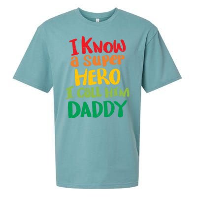 I Know A Super Hero I Call Him Daddy Sueded Cloud Jersey T-Shirt