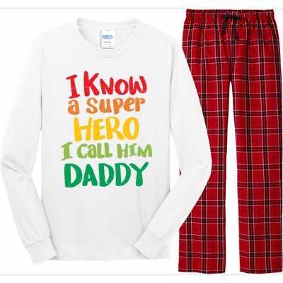 I Know A Super Hero I Call Him Daddy Long Sleeve Pajama Set