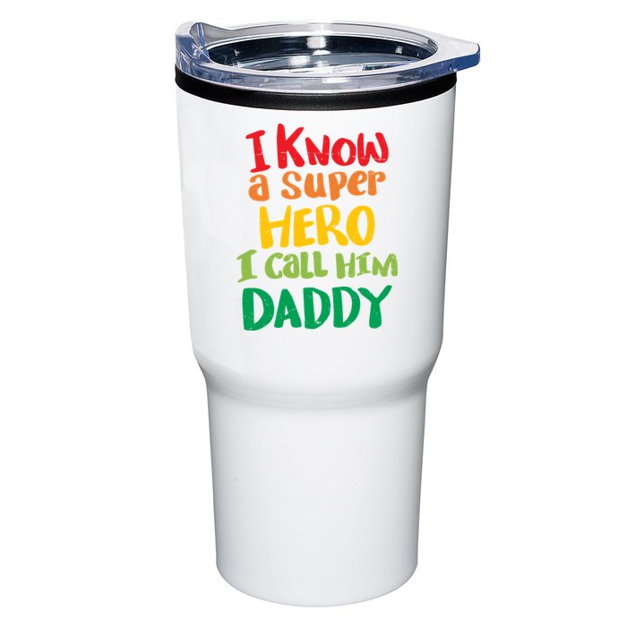 I Know A Super Hero I Call Him Daddy Tumbler