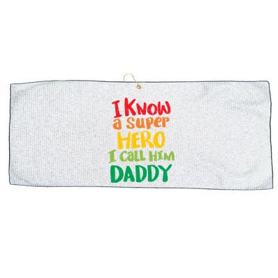 I Know A Super Hero I Call Him Daddy Large Microfiber Waffle Golf Towel