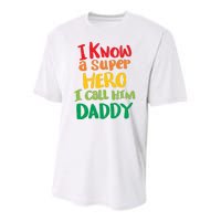 I Know A Super Hero I Call Him Daddy Youth Performance Sprint T-Shirt