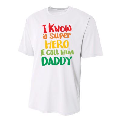 I Know A Super Hero I Call Him Daddy Youth Performance Sprint T-Shirt