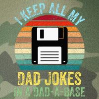 I Keep All My Dad Jokes In A DadABase Legacy Tie Dye Trucker Hat