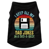 I Keep All My Dad Jokes In A DadABase Doggie Tank