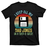 I Keep All My Dad Jokes In A DadABase T-Shirt