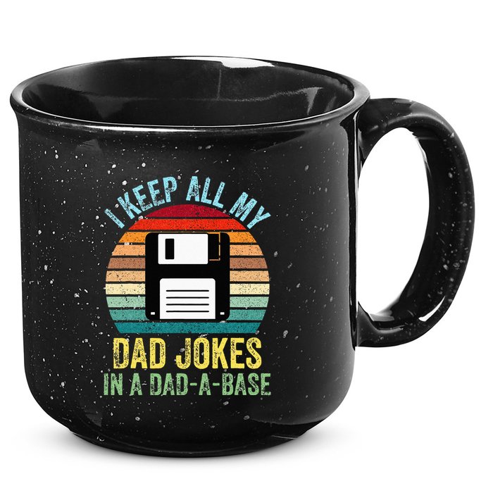 I Keep All My Dad Jokes In A DadABase 15oz Campfire Ceramic Mug