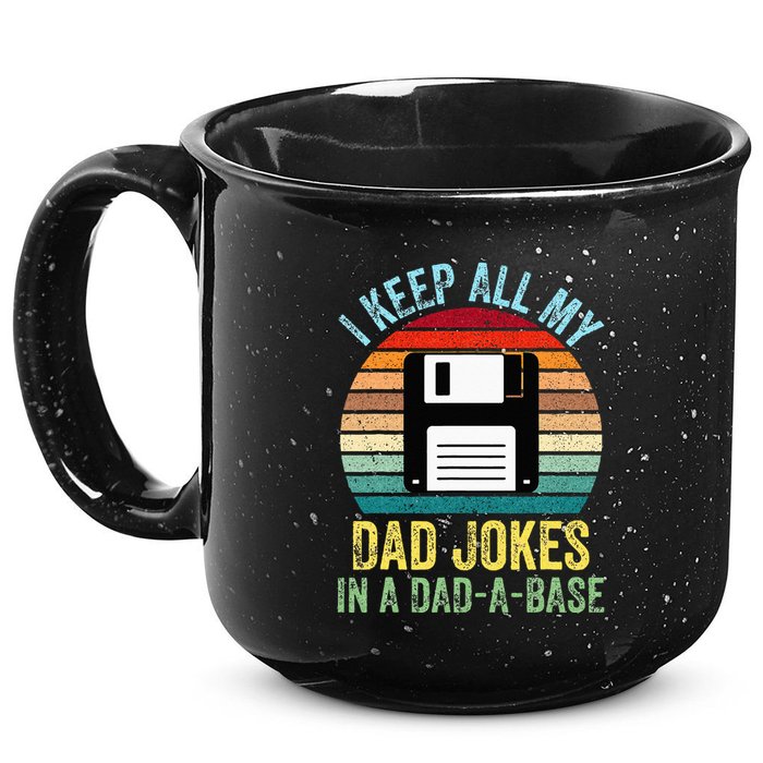 I Keep All My Dad Jokes In A DadABase 15oz Campfire Ceramic Mug