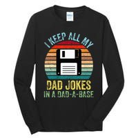 I Keep All My Dad Jokes In A DadABase Tall Long Sleeve T-Shirt