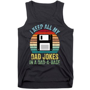 I Keep All My Dad Jokes In A DadABase Tank Top