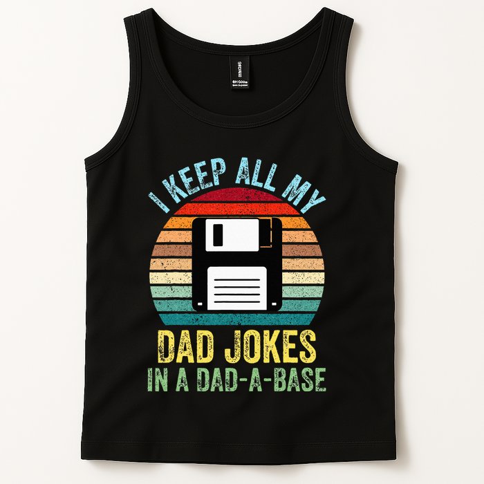I Keep All My Dad Jokes In A DadABase Tank Top