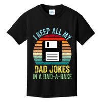 I Keep All My Dad Jokes In A DadABase Kids T-Shirt