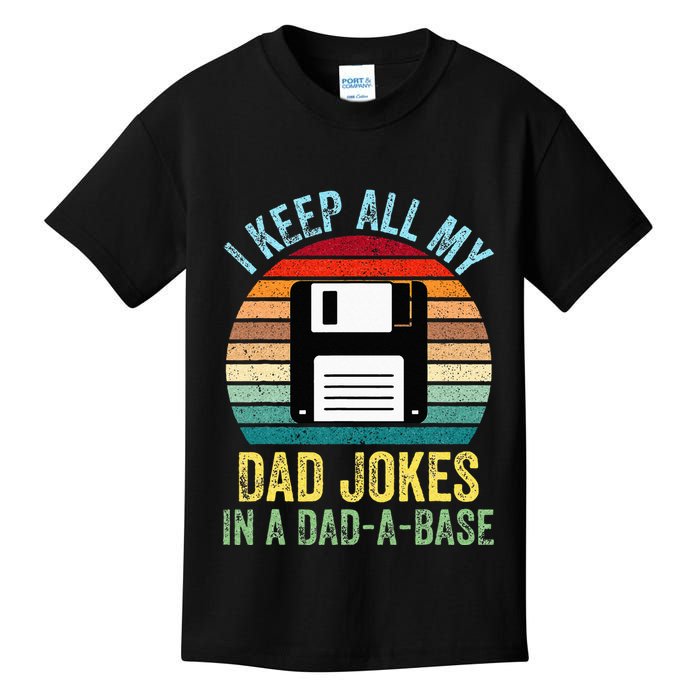 I Keep All My Dad Jokes In A DadABase Kids T-Shirt