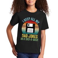 I Keep All My Dad Jokes In A DadABase Kids T-Shirt