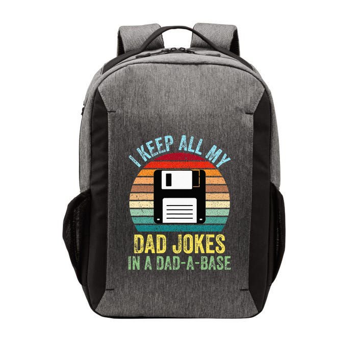 I Keep All My Dad Jokes In A DadABase Vector Backpack