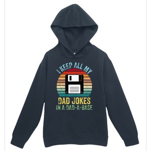 I Keep All My Dad Jokes In A DadABase Urban Pullover Hoodie