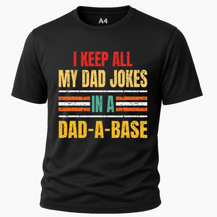 I Keep All My Dad Jokes In A DadABase Father's Day Vintage Cooling Performance Crew T-Shirt