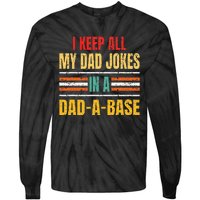 I Keep All My Dad Jokes In A DadABase Father's Day Vintage Tie-Dye Long Sleeve Shirt