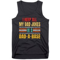 I Keep All My Dad Jokes In A DadABase Father's Day Vintage Tank Top