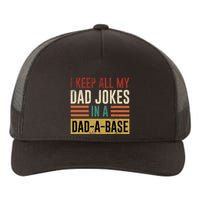 I Keep All My Dad Jokes In A Dadabase Yupoong Adult 5-Panel Trucker Hat