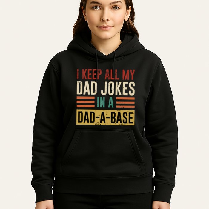 I Keep All My Dad Jokes In A Dadabase Hoodie