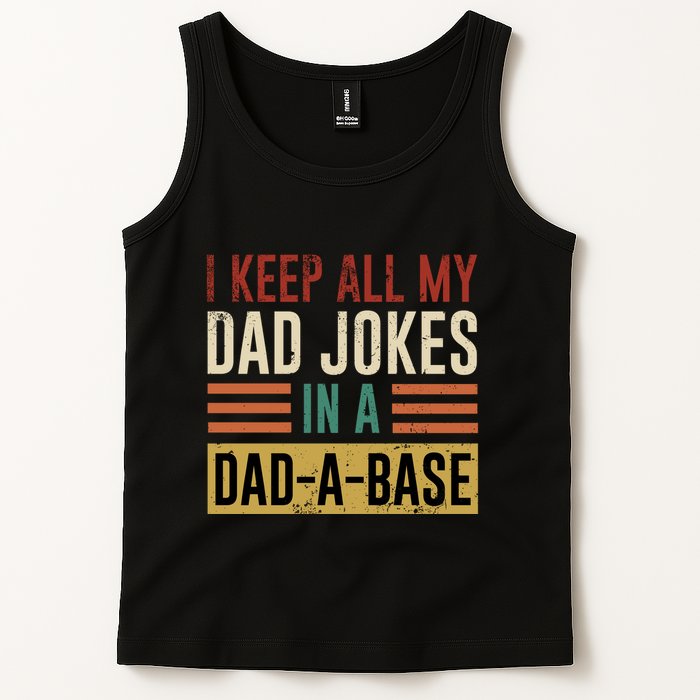 I Keep All My Dad Jokes In A Dadabase Tank Top