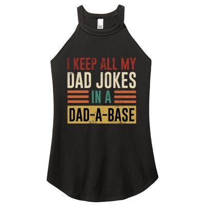 I Keep All My Dad Jokes In A Dadabase Women's Perfect Tri Rocker Tank