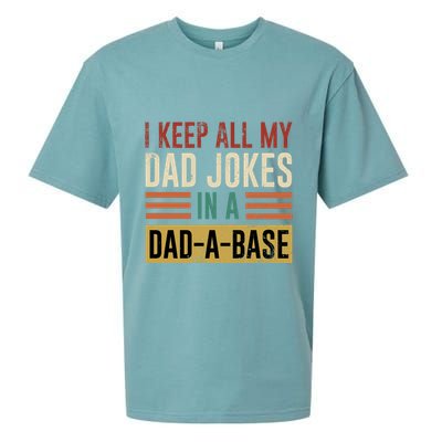 I Keep All My Dad Jokes In A Dadabase Sueded Cloud Jersey T-Shirt